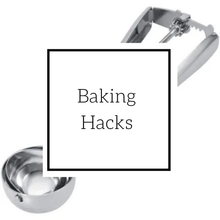 Load image into Gallery viewer, Baking Hacks