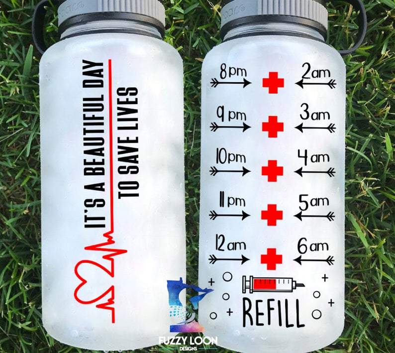 Beautiful Day to Save Lives Nurse Water Bottle | 34oz